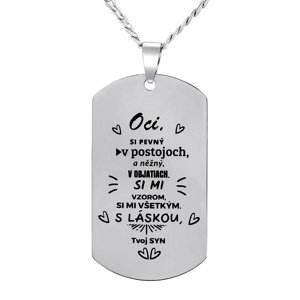 Oceľový prívesok s retiazkou dog tag pre otca s nápisom: Oci, si pevný v postojoch.